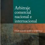 Arbitraje comercial nacional e intenacional