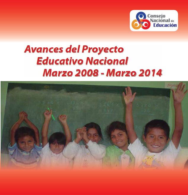 Avances del Proyecto Educativo Nacional : marzo 2008 - marzo 2014