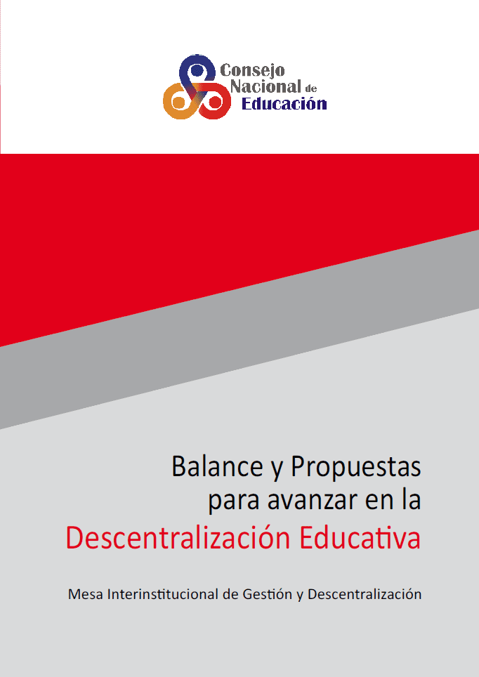 Balance y Propuestas para avanzar en la Descentralización Educativa