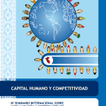 Capital humano y competitividad : IV Seminario internacional sobre Normalización y Certificación de Competencias Laborales Profesionales