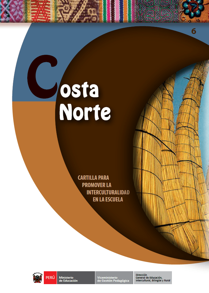 Cartilla para promover la interculturalidad en la escuela : costa norte