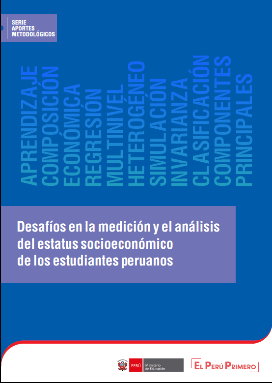Desafíos en la medición y el análisis del estatus socioeconómico de los estudiantes peruanos