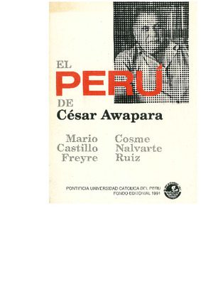 El Perú de César Awapara