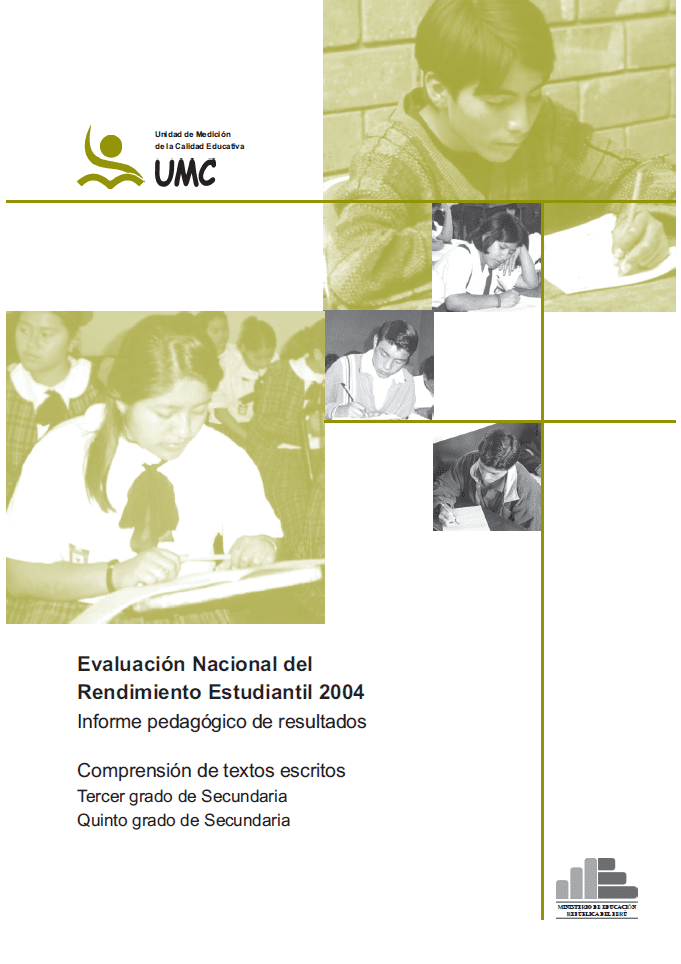 Evaluación Nacional del Rendimiento Estudiantil 2004 : informe pedagógico de resultados. Comprensión de textos, tercer grado de Secundaria, quinto grado de Secundaria