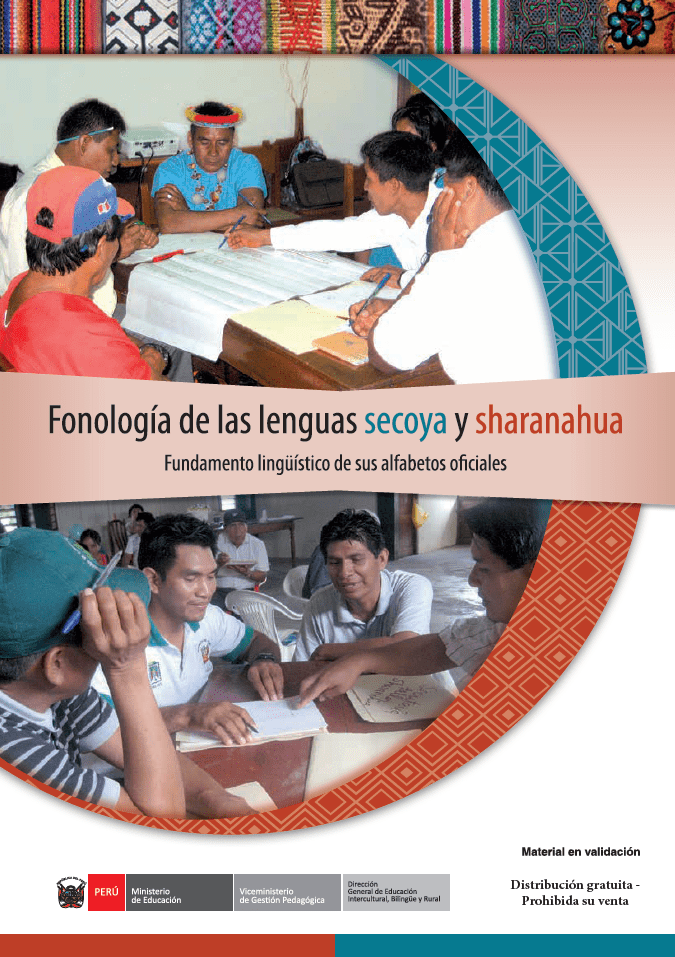 Fonología de las lenguas secoya y sharanahua : fundamento lingüístico de sus alfabetos oficiales