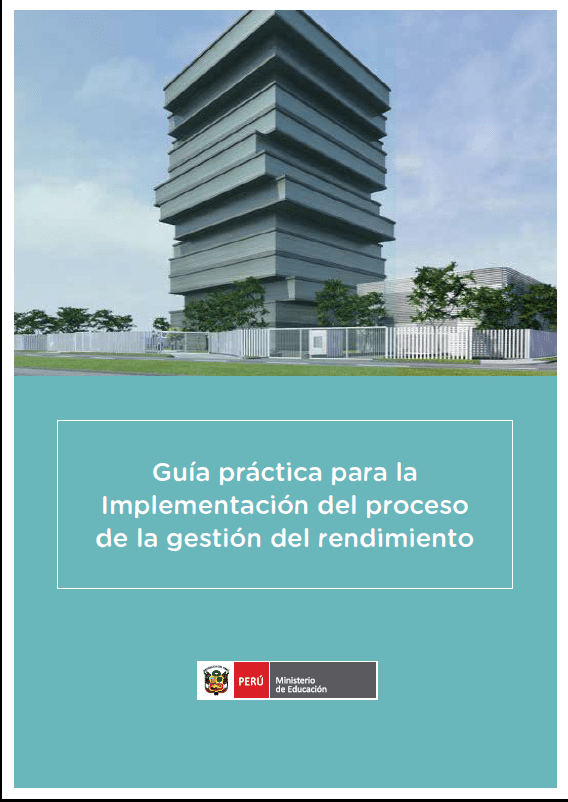 Guía práctica para la implementación del proceso de la gestión del rendimiento Guía práctica para la implementación del proceso de la gestión del rendimiento