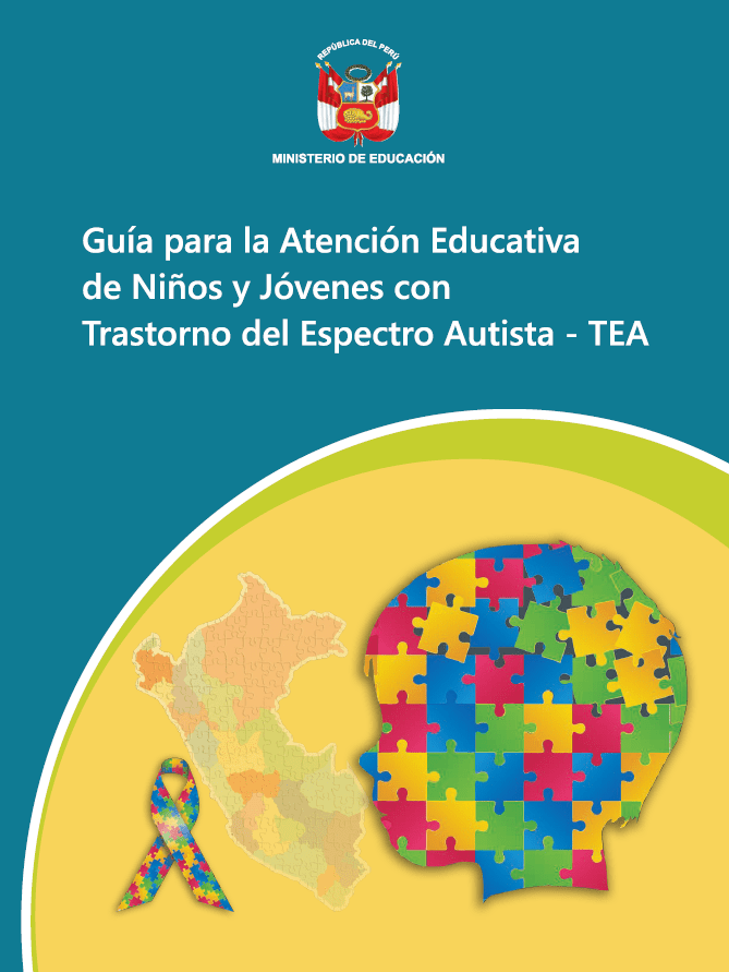 Guía para la Atención Educativa de Niños y Jóvenes con Trastorno del Espectro Autista - TEA