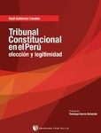 Tribunal Constitucional en el Perú: elección y legitimidad
