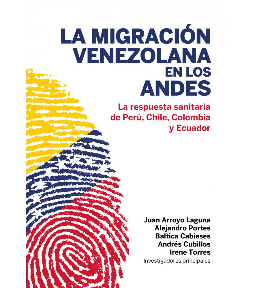 La migración venezolana en los Andes: la respuesta sanitaria de Perú, Chile, Colombia y Ecuador