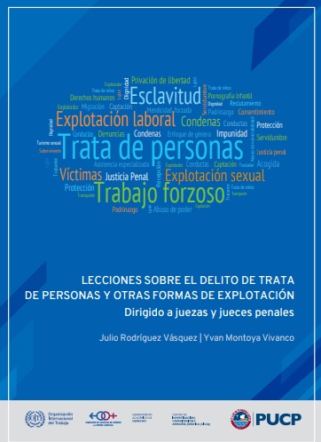 Lecciones sobre el delito de trata de personas y otras formas de explotación. Dirigido a juezas y jueces penales