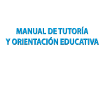 Manual de Tutoría y Orientación Educativa