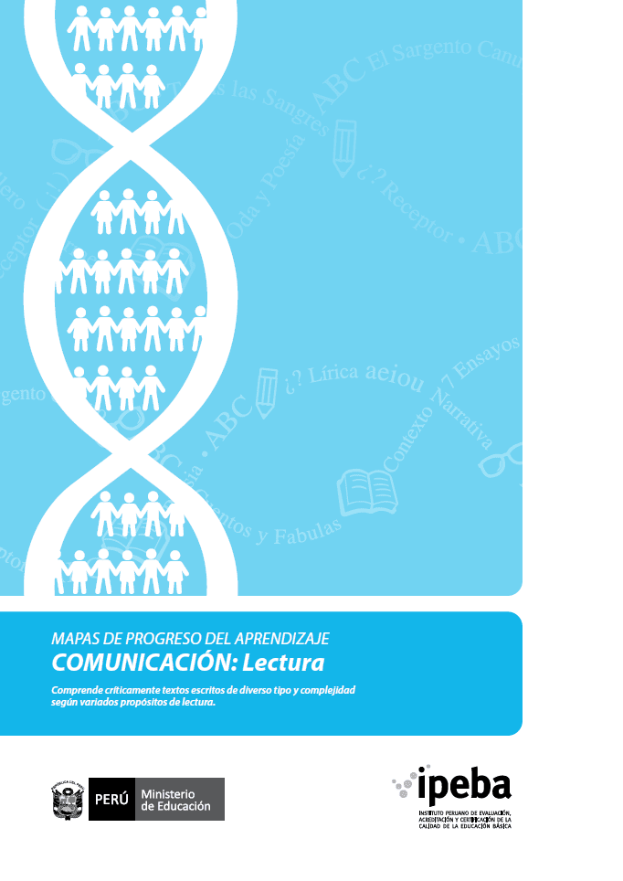 Mapas de progreso del aprendizaje. Comunicación : lectura Mapas de progreso del aprendizaje. Comunicación : lectura