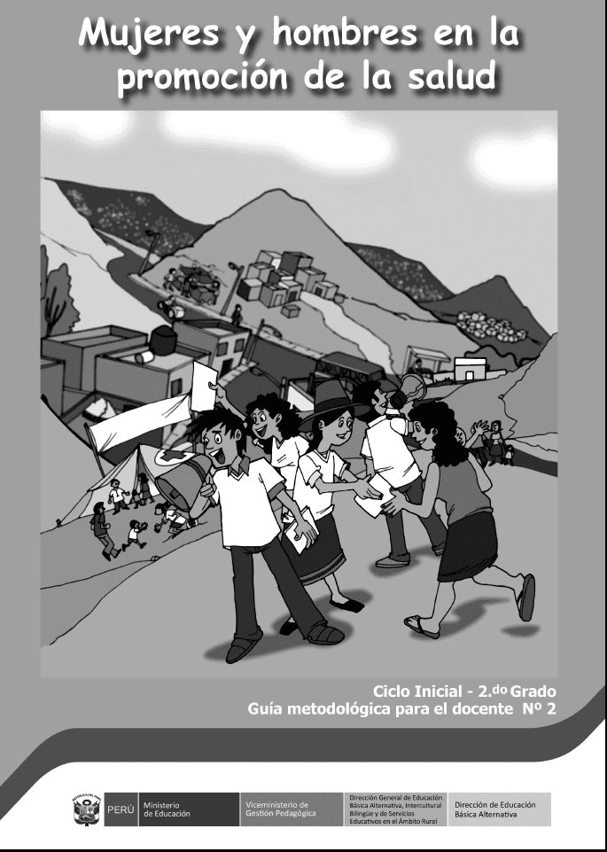 Mujeres y hombres en la promoción de la salud. Guía metodológica para el docente, cuaderno de Trabajo N° 2. Segundo grado, Ciclo Inicial