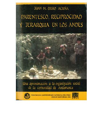 Parentesco, reciprocidad y jerarquía en los Andes: una aproximación a la organización social de la comunidad de Andamarca