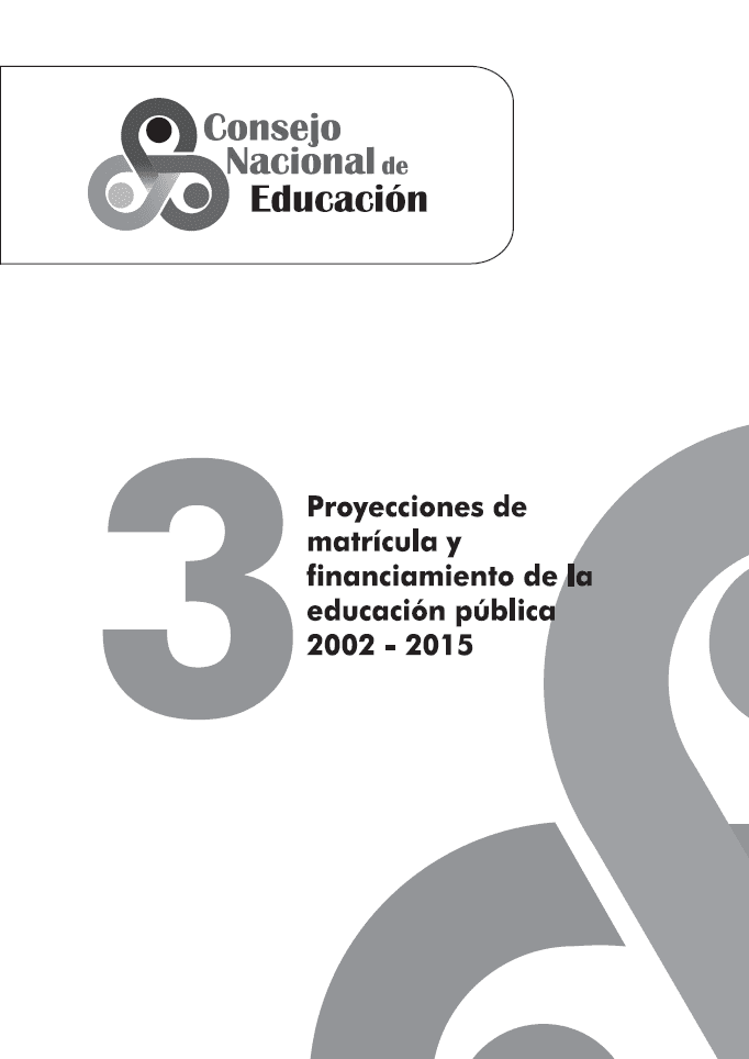 Proyecciones de matrícula y financiamiento educación pública 2002-2015