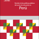 Revisión de las políticas públicas del sector de educación en Perú