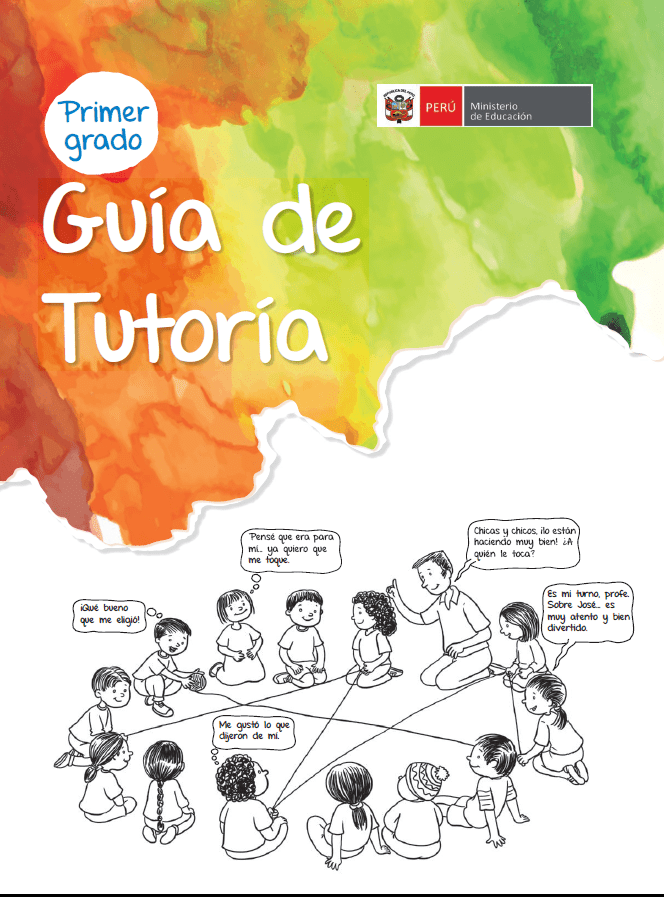 Guía de tutoría : primer grado Guía de tutoría : primer grado