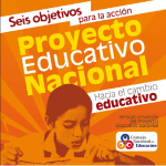 Versión resumida del Proyecto Educativo Nacional : seis objetivos para la acción. Hacia el cambio educativo