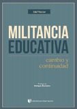 Militancia educativa: cambio y continuidad